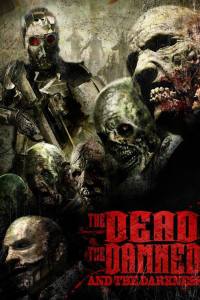 The Dead the Damned and the Darkness