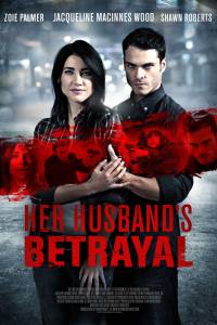 Her Husband’s Betrayal