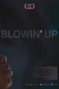 Blowin’ Up
