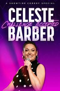 Celeste Barber: Challenge Accepted