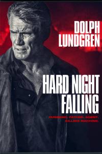 Hard Night Falling