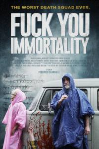 Fuck You Immortality