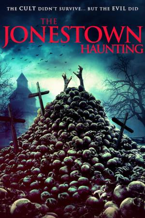 The Jonestown Haunting