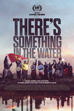 There’s Something in the Water