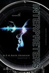 Interpreters: a C & Earth Chronicle – quantum 1