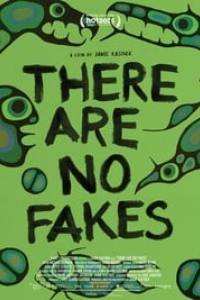 There Are No Fakes
