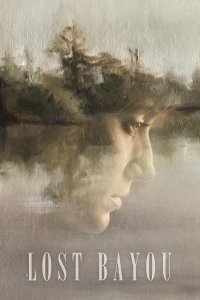 Lost Bayou