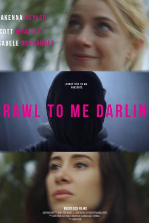 Crawl to Me Darling