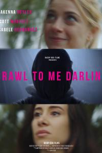 Crawl to Me Darling