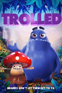 Trolled