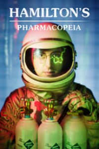 Hamilton’s Pharmacopeia Season 3 Episode 1