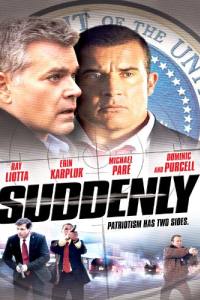 Suddenly