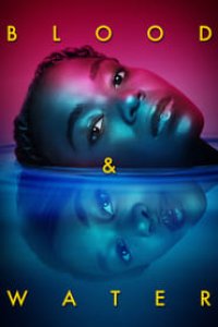 Blood and Water Season 2 Episode 2