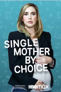 Single Mother by Choice