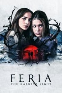 Feria: The Darkest Light Season 1 Episode 8
