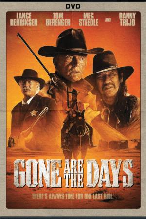 Gone Are the Days