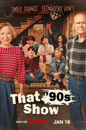 That ’90s Show