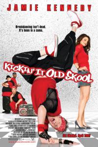 Kickin’ It Old Skool