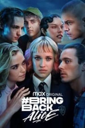 Bring Back Alice