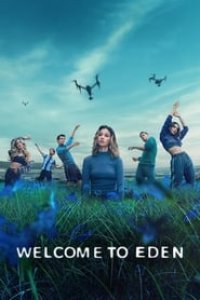 Welcome to Eden Season 2 Episode 1
