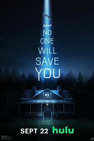 No One Will Save You