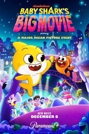 Baby Shark’s Big Movie