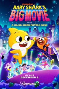 Baby Shark’s Big Movie