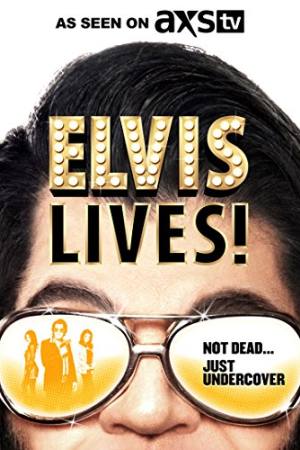 Elvis Lives!