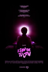 I Saw the TV Glow