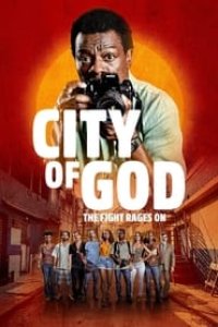 City of God: The Fight Rages On Season 1 Episode 3
