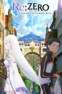 Re:ZERO -Starting Life in Another World- Season 3 Episode 15