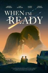 When I’m Ready