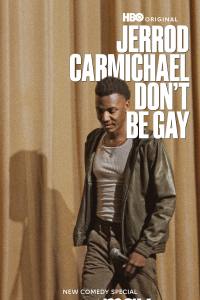 Jerrod Carmichael: Don’t Be Gay