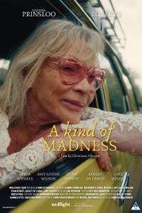 A Kind of Madness