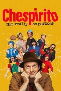 Chespirito: Not Really on Purpose Season 1 Episode 8