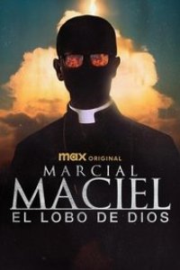 Marcial Maciel: The Wolf of God Season 1 Episode 2