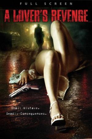 A Lover’s Revenge