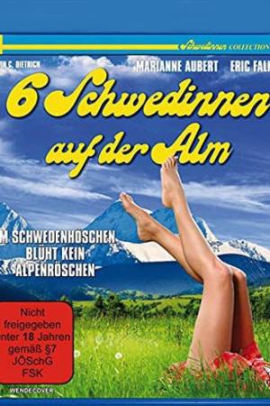 Six Swedish Girls in the Alps