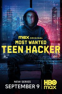Most Wanted: Teen Hacker – S01E04 – Episode #1.4