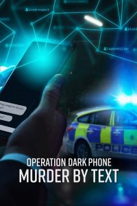Operation Dark Phone: Murder by Text – S01E03 – Episode #1.3