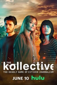 The Kollective – S01E03 – Episode #1.3