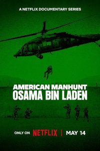 American Manhunt: Osama bin Laden – S01E01 – A New Kind of Enemy