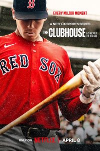 The Clubhouse: A Year with the Red Sox – S01E04 – Still Alive