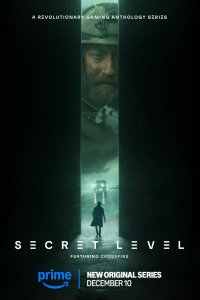 Secret Level – S01E07 – Crossfire: Good Conflict