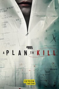 A Plan to Kill – S01E01 – Love, Death and Obsession in Hollywood