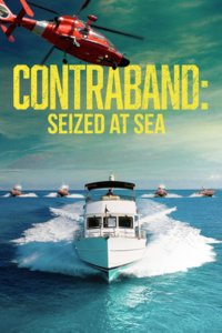 Contraband: Seized at Sea – S01E10 – Better Safe Than Sorry