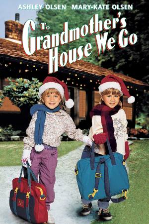 To Grandmother’s House We Go