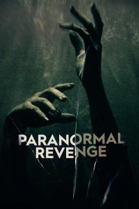 Paranormal Revenge – S01E08 – Mystic Manor/Fire Fight