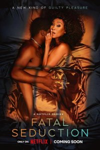 Fatal Seduction – S01E01 – Mister Wrong