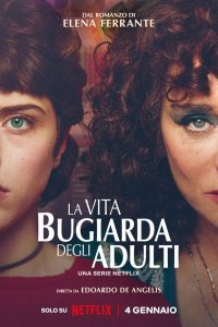 La vita bugiarda degli adulti – S01E05 – Amore